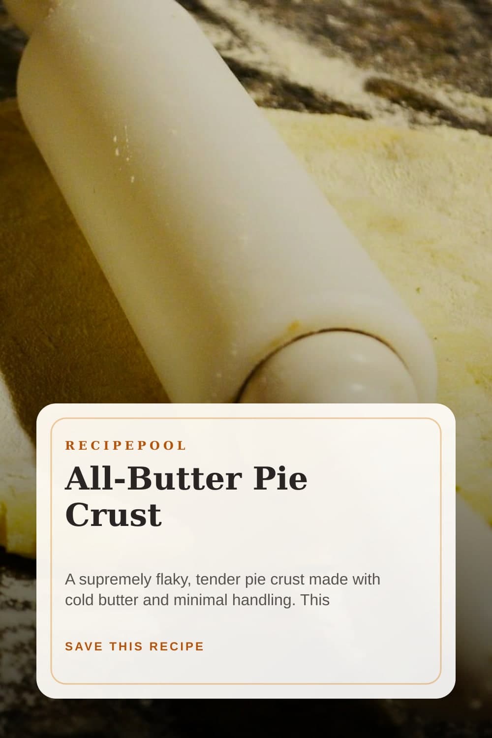 Pinterest image for All-Butter Pie Crust