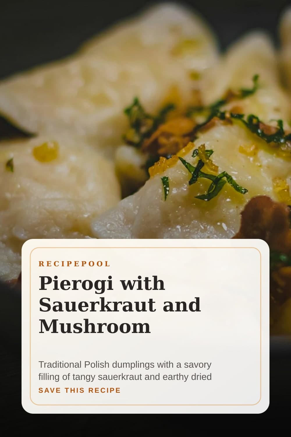 Pinterest image for Pierogi with Sauerkraut and Mushroom