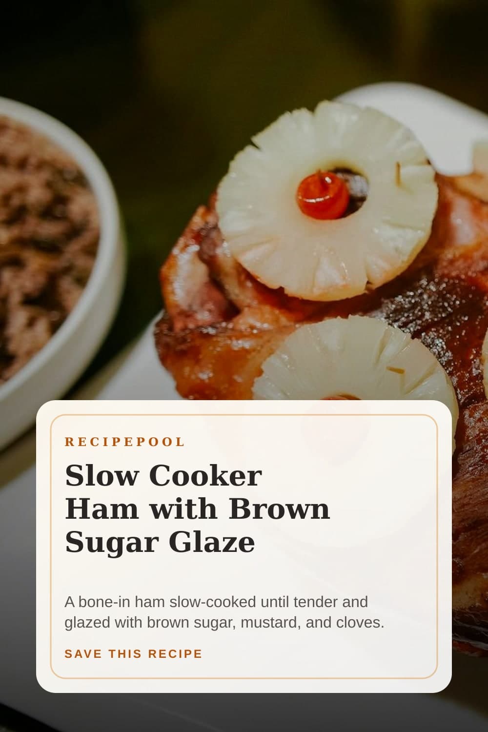 Pinterest image for Slow Cooker Ham with Brown Sugar Glaze