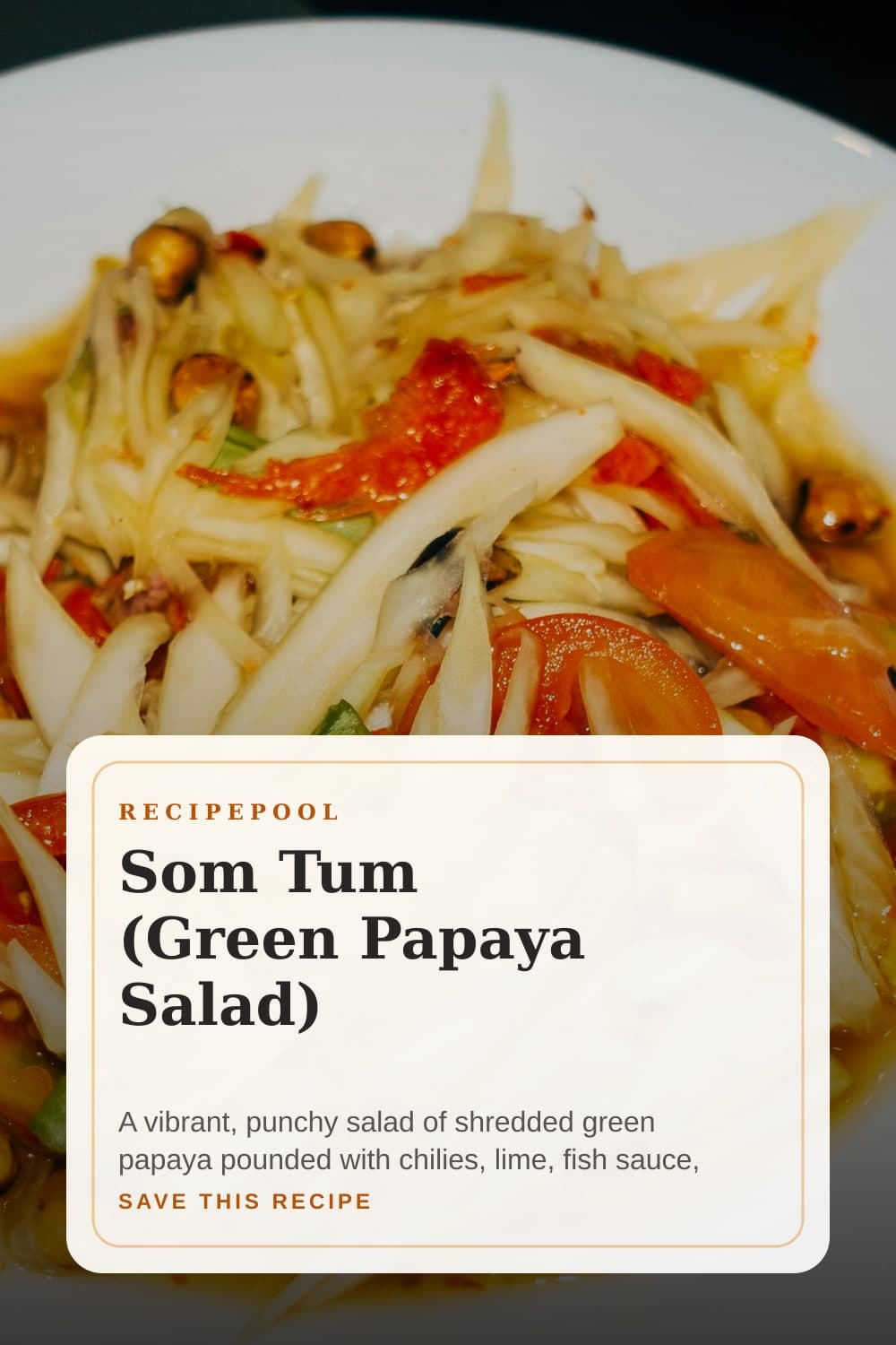 Pinterest image for Som Tum (Green Papaya Salad)