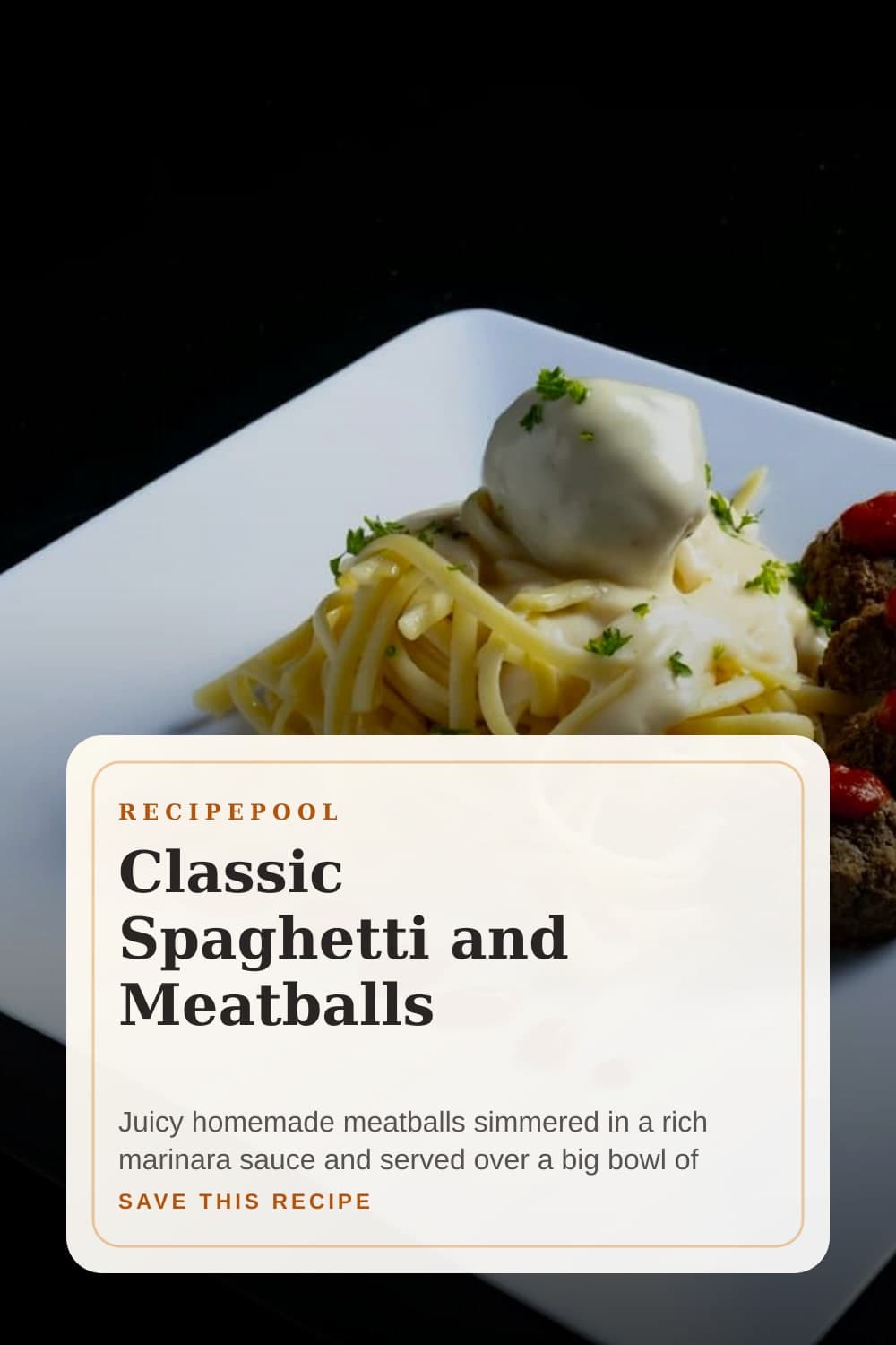 Pinterest image for Classic Spaghetti and Meatballs