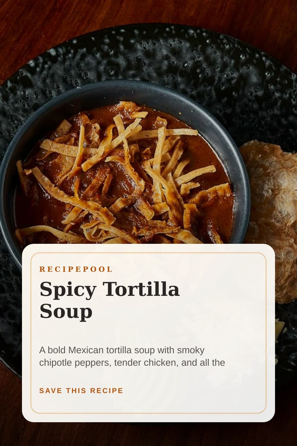 Pinterest image for Spicy Tortilla Soup