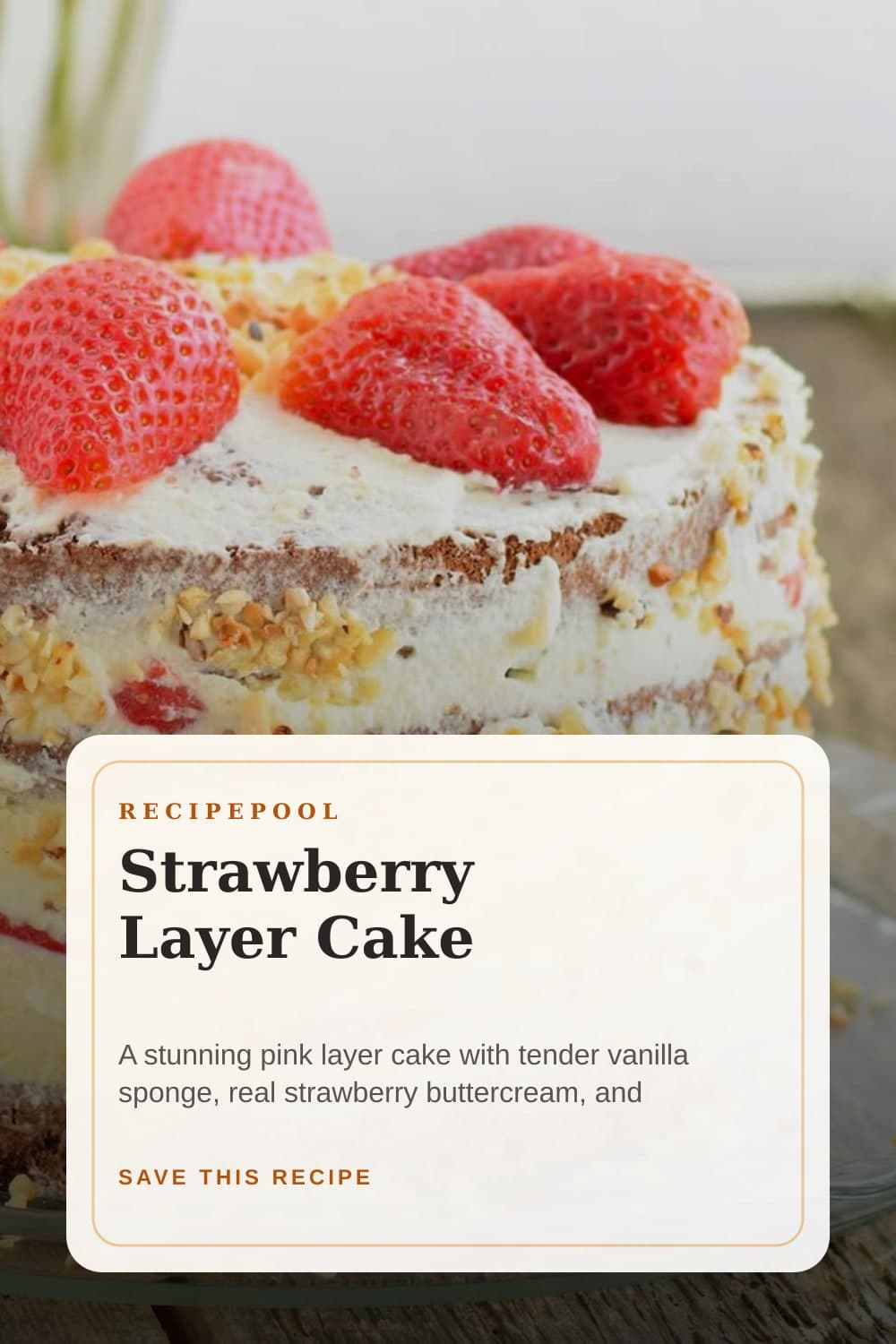Pinterest image for Strawberry Layer Cake