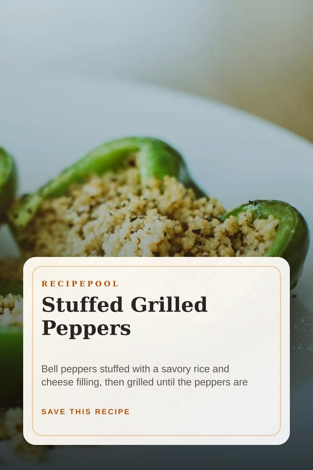 Pinterest image for Stuffed Grilled Peppers