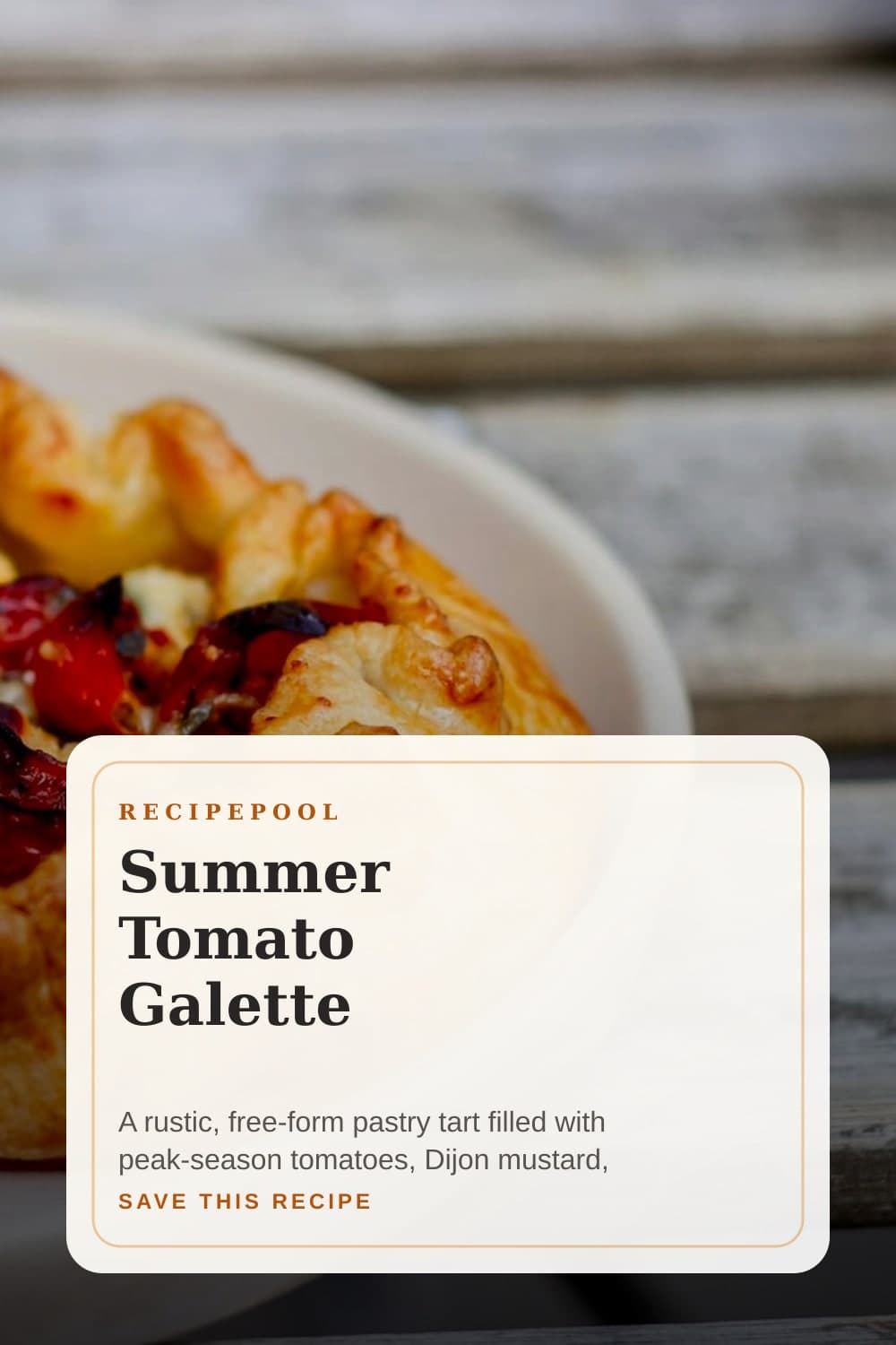 Pinterest image for Summer Tomato Galette