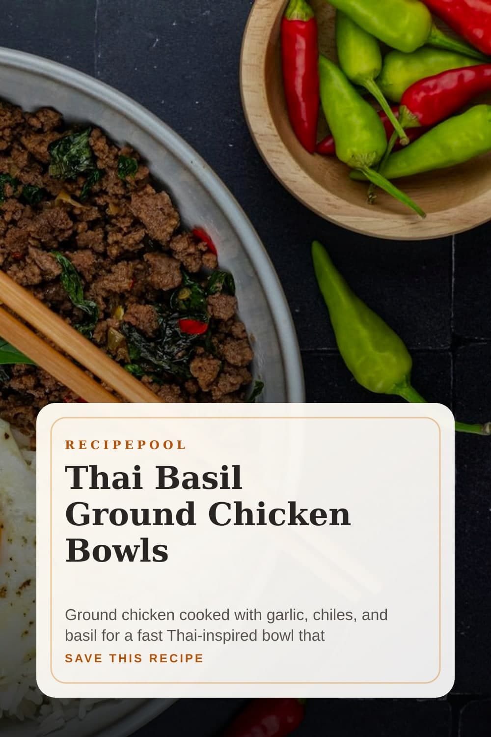 Pinterest image for Thai Basil Ground Chicken Bowls