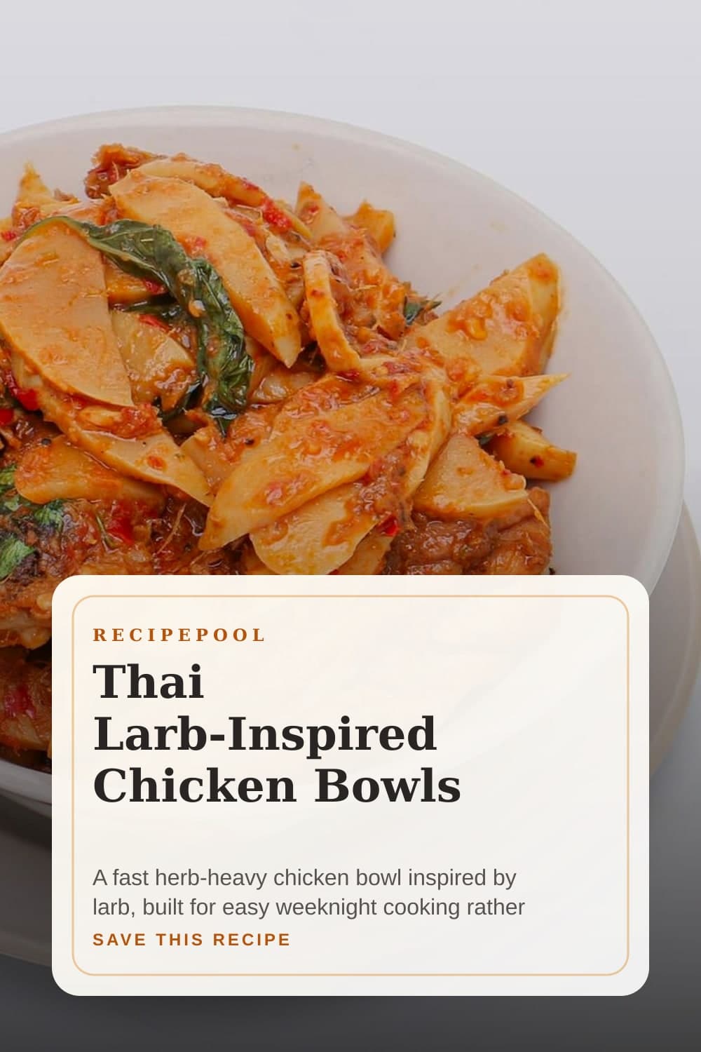 Pinterest image for Thai Larb-Inspired Chicken Bowls