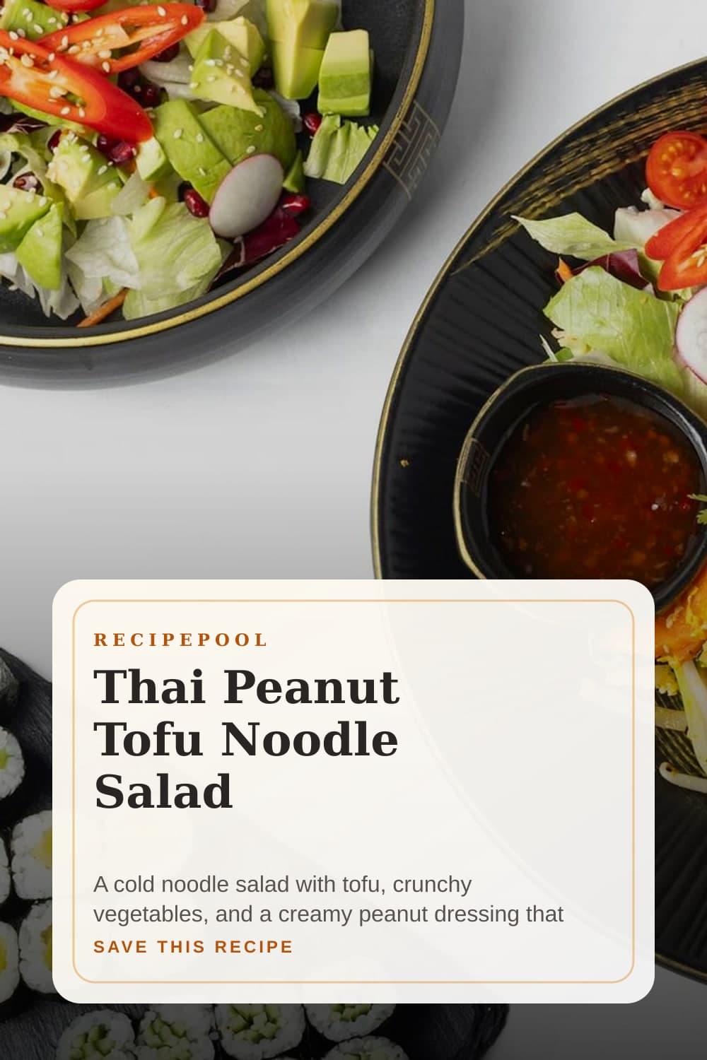 Pinterest image for Thai Peanut Tofu Noodle Salad