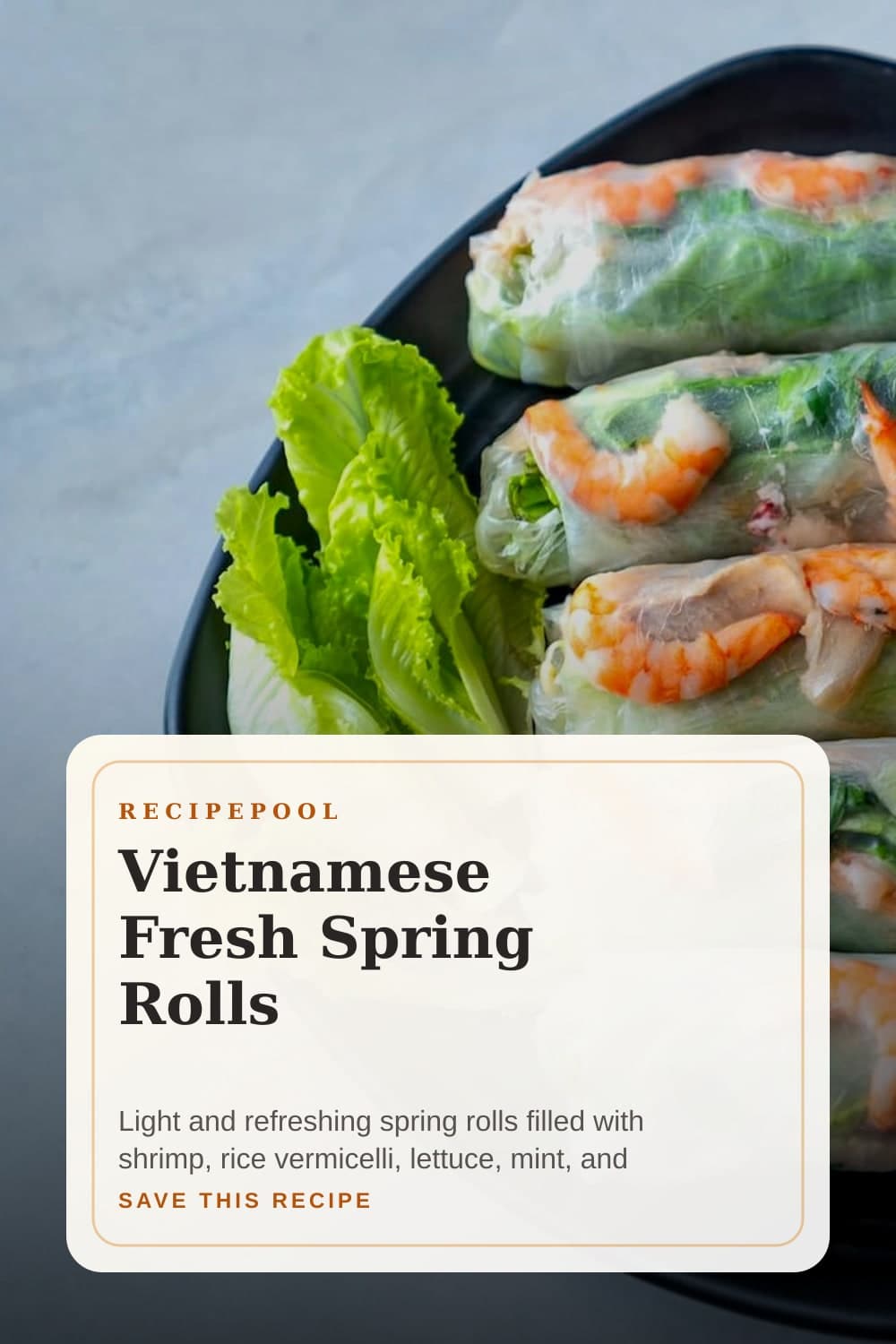 Pinterest image for Vietnamese Fresh Spring Rolls
