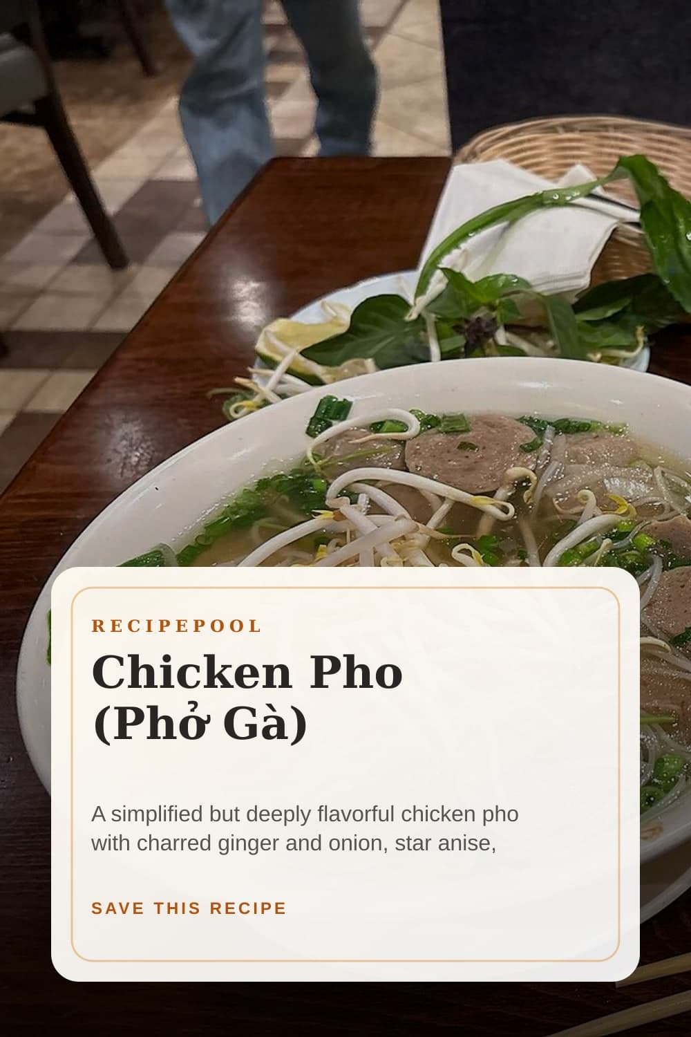 Pinterest image for Chicken Pho (Phở Gà)